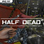 half dead2(半死不活) 破解版下载 中文版