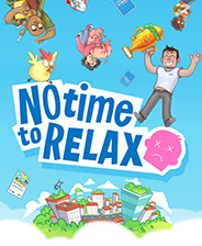 没时间放松 (No Time to Relax) 免安装版 